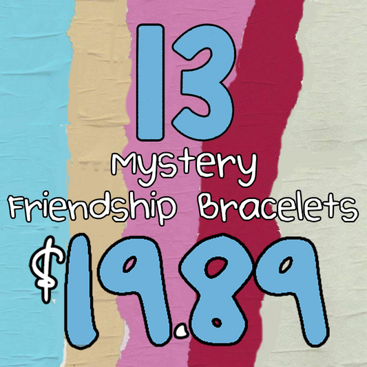 13 Mystery Friendship Bracelets for $19.89 Package